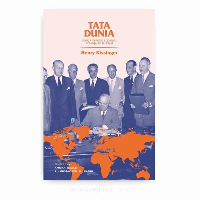 Tata Dunia: Punca Perang dan Damai Sepanjang Sejarah