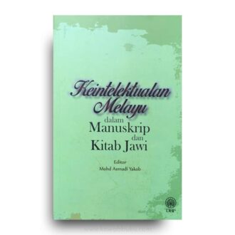 Keintelektualan Melayu dalam Manuskrip dan Kitab Jawi