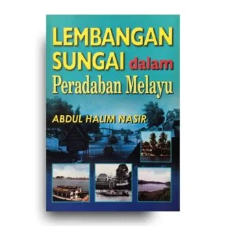 Lembangan Sungai Dalam Peradaban Melayu