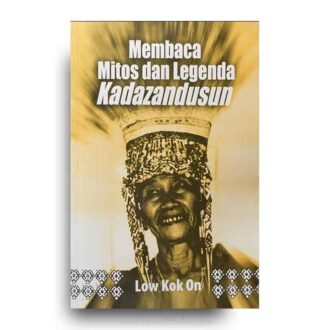 Membaca Mitos dan Legenda Kadazandusun