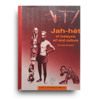 Jah-hĕt of Malaysia: Art and Culture