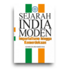 Sejarah India Moden: Imperialisme Hingga Kemerdekaan