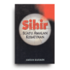 Sihir: Suatu Amalan Kebatinan