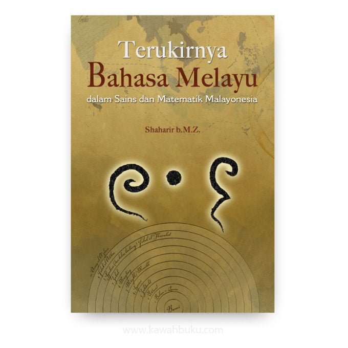Terukirnya Bahasa Melayu dalam Sains dan Matematik Malayonesia