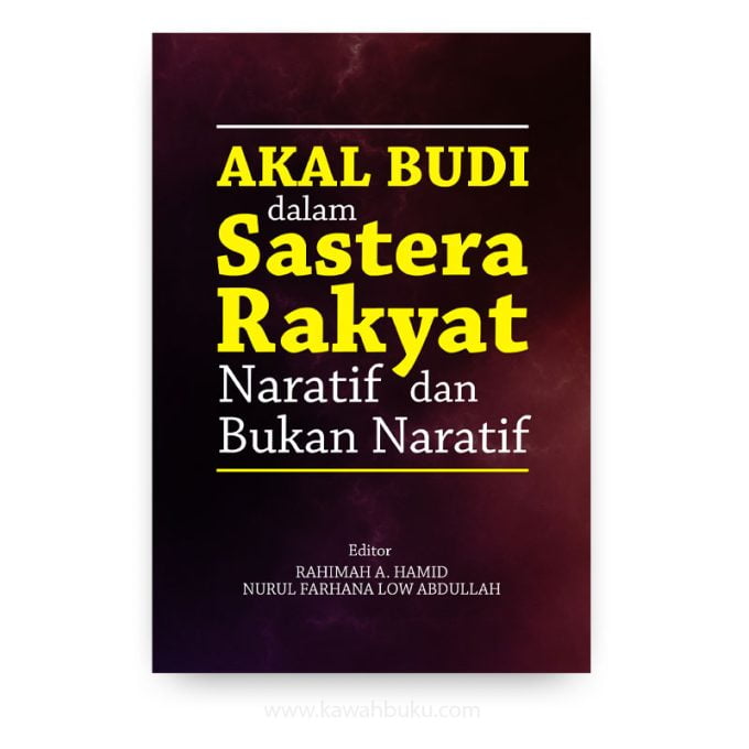 Akal Budi dalam Sastera Rakyat: Naratif dan Bukan Naratif