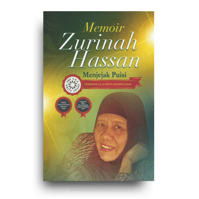 Memoir Zurinah Hassan: Menjejak Puisi Memoir Zurinah Hassan: Menjejak Puisi