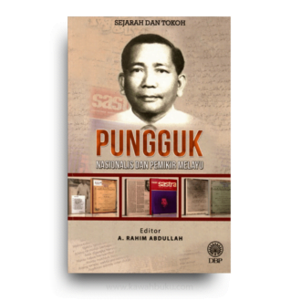 Pungguk: Nasionalis dan Pemikir Melayu