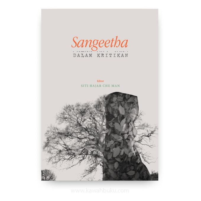 Sangeetha dalam Kritikan Sangeetha dalam Kritikan