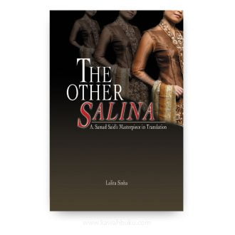 The Other Salina: A. Samad Said’s Masterpiece in Translation