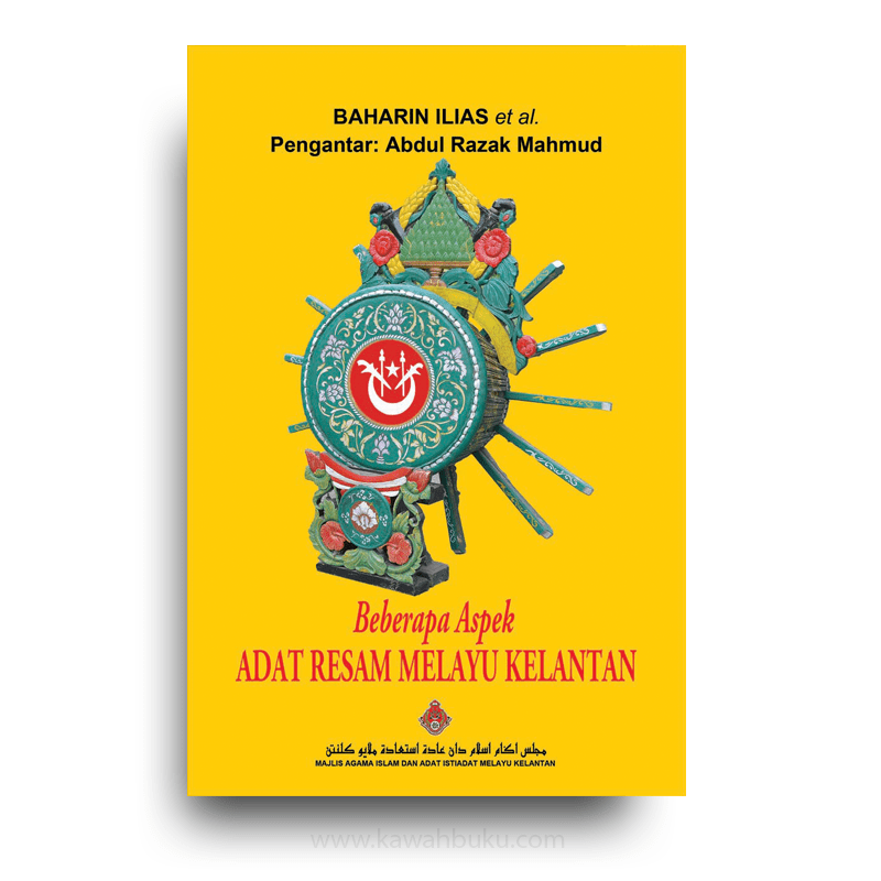 Beberapa Aspek Adat Resam Melayu Kelantan u2014 Kawah Buku