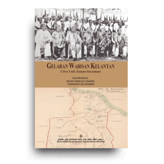 Gelaran Warisan Kelantan: Citra Unik Zaman-Berzaman