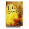 Hikayat Sarawak Hikayat Sarawak