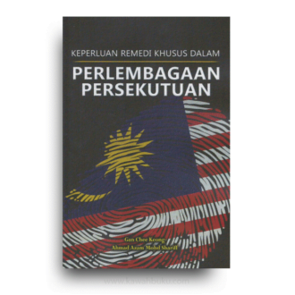 Keperluan Remedi Khusus dalam Perlembagaan Persekutuan