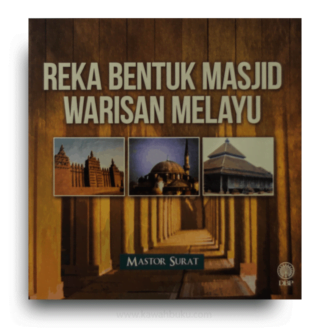 Reka Bentuk Masjid Warisan Melayu