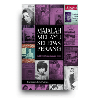 Majalah Melayu Selepas Perang: Editorial, Sirkulasi dan Iklan