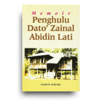 Memoir Penghulu Dato' Zainal Abidin Lati