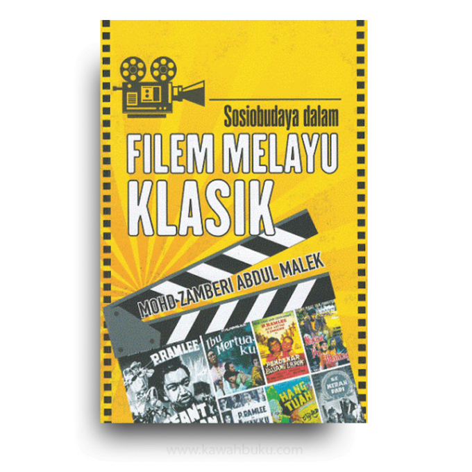 Sosiobudaya Dalam Filem Melayu Klasik Sosiobudaya Dalam Filem Melayu Klasik