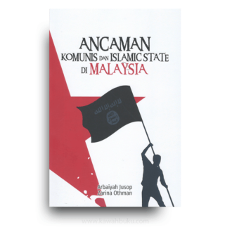 Ancaman Komunis dan Islamic State di Malaysia