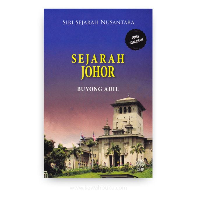 Sejarah Johor Sejarah Johor