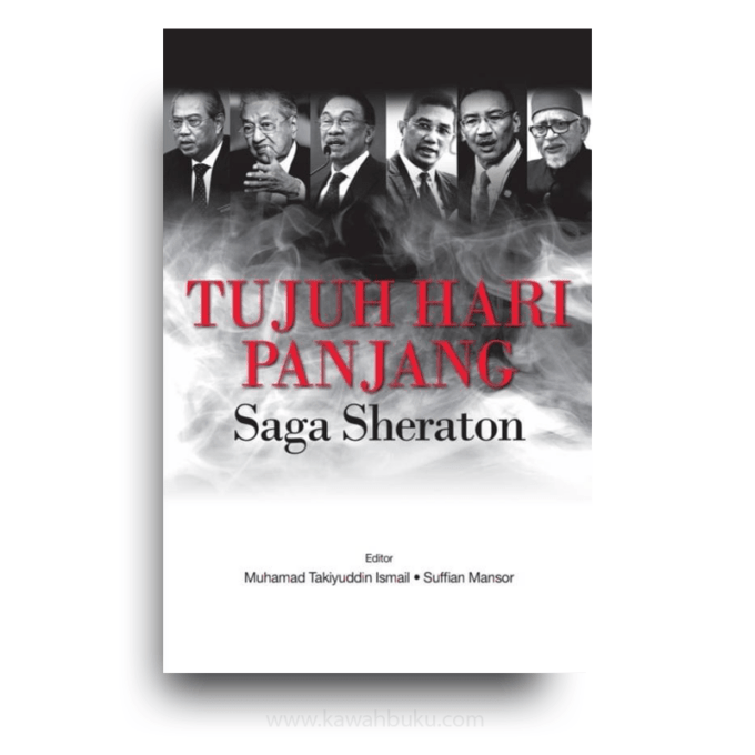 Tujuh Hari Panjang: Saga Sheraton Tujuh Hari Panjang: Saga Sheraton