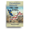 Persekutuan Malaysia 1961-1966: Penubuhan dan Cabaran Persekutuan Malaysia 1961-1966: Penubuhan dan Cabaran