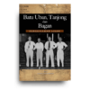 Batu Uban, Tanjong dan Bagan: Pengkisahan Lisan Batu Uban, Tanjong dan Bagan: Pengkisahan Lisan