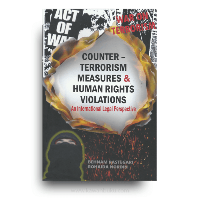 Counter-Terrorism Measures and Human Rights Violations: An International Legal Perspective Counter-Terrorism Measures and Human Rights Violations: An International Legal Perspective