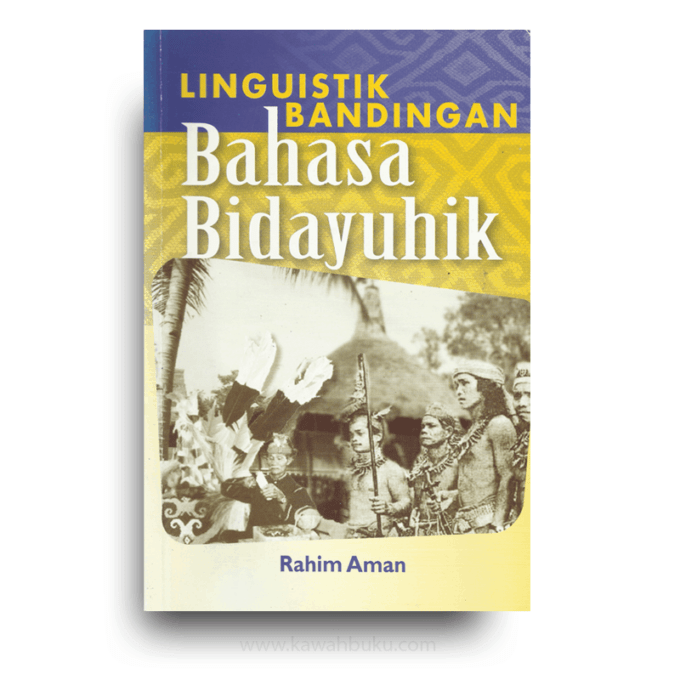 Linguistik Bandingan Bahasa Bidayuhik Linguistik Bandingan Bahasa Bidayuhik
