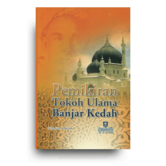 Pemikiran Tokoh Ulama Banjar Kedah