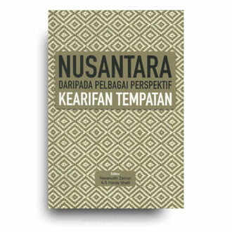 Nusantara daripada Pelbagai Perspektif Kearifan Tempatan