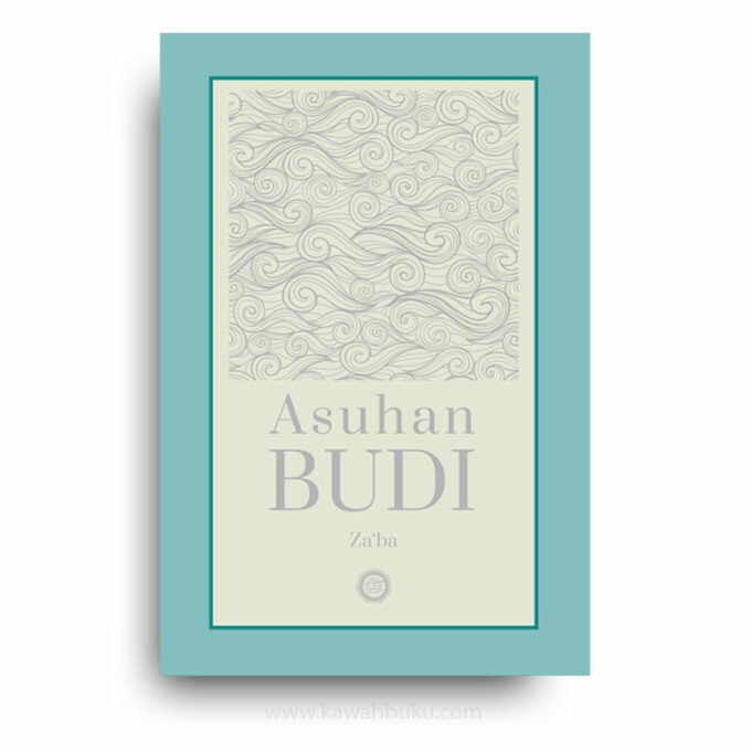 Asuhan Budi Menerusi Islām