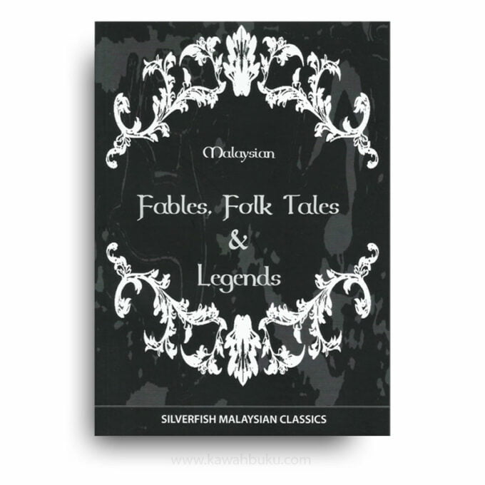 Malaysian Fables, Folk Tales and Legends