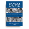 Bangsa Melayu: Malay Concepts of Democracy and Community, 1945-1950