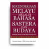 Kecendekiaan Melayu Melalui Bahasa, Sastera dan Budaya: Sumbangsih untuk Prof. Emeritus Datuk Dr Nik Safiah Karim Kecendekiaan Melayu Melalui Bahasa, Sastera dan Budaya: Sumbangsih untuk Prof. Emeritus Datuk Dr Nik Safiah Karim