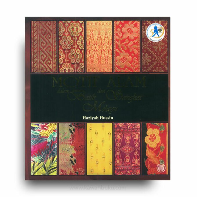 Motif Alam dalam Batik dan Songket Melayu Motif Alam dalam Batik dan Songket Melayu