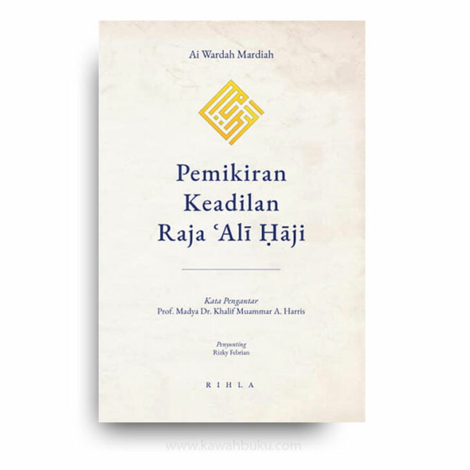 Pemikiran Keadilan Raja 'Alī Ḥāji