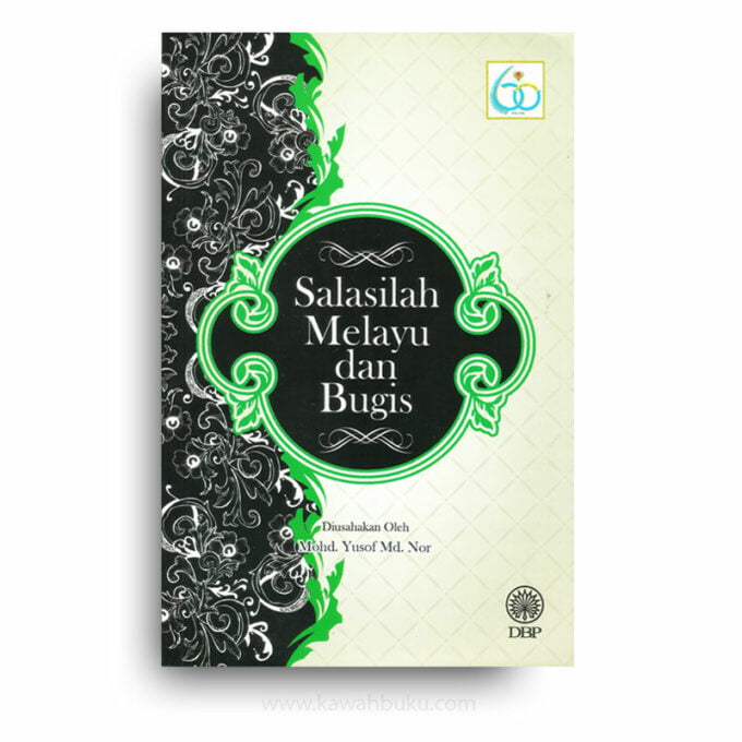 Salasilah Melayu dan Bugis Salasilah Melayu dan Bugis