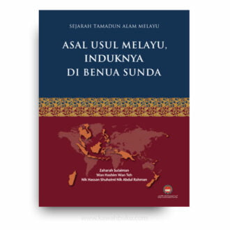 Sejarah Tamadun Alam Melayu, Jilid 1: Asal Usul Melayu, Induknya di Benua Sunda