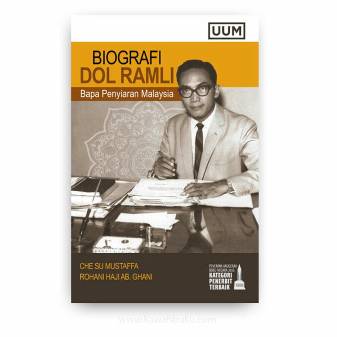 Biografi Dol Ramli: Bapa Penyiaran Malaysia Biografi Dol Ramli: Bapa Penyiaran Malaysia