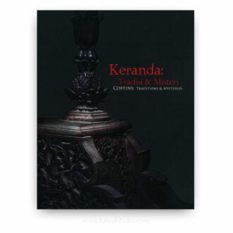 Keranda: Tradisi dan Misteri (Coffins: Traditions and Mysteries)