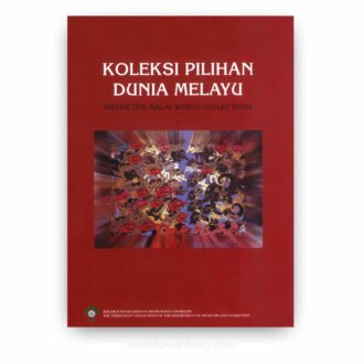 Koleksi Pilihan Dunia Melayu (Distinctive Malay World Collections)