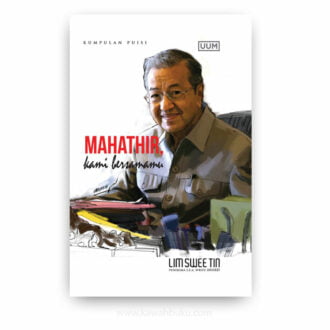 Kumpulan Puisi: Mahathir, Kami Bersamamu