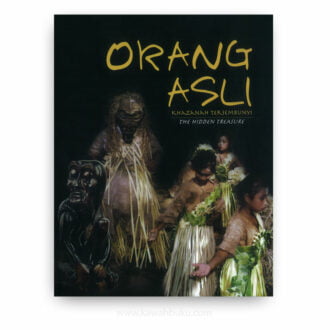 Orang Asli: Khazanah Tersembunyi