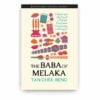The Baba of Melaka: Culture and Identity of a Chinese Peranakan Community in Malaysia
