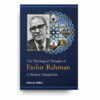 The Theological Thought of Fazlur Rahman: A Modern Mutakallim The Theological Thought of Fazlur Rahman: A Modern Mutakallim