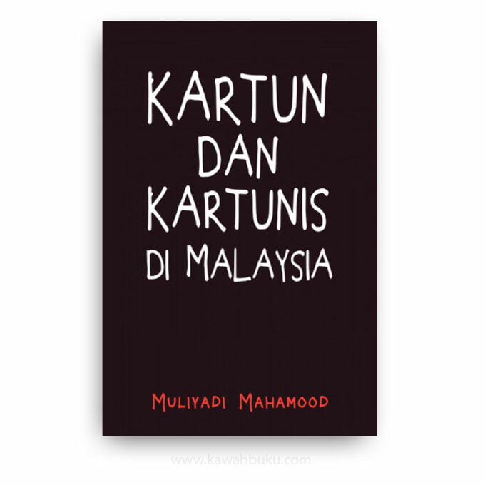 Kartun dan Kartunis di Malaysia Kartun dan Kartunis di Malaysia