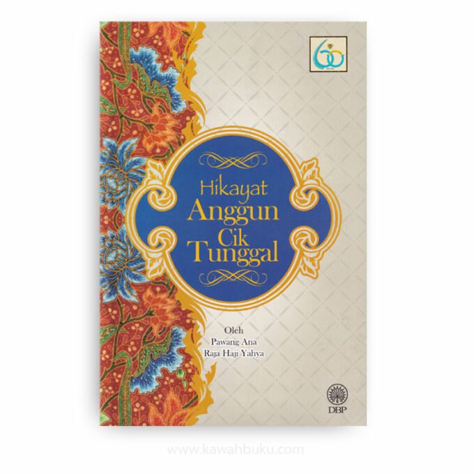 Hikayat Anggun Cik Tunggal