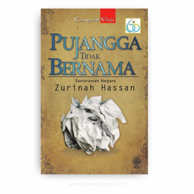 Pujangga Tidak Bernama: Kumpulan Puisi