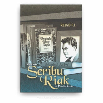 Memoir Seribu Riak di Pantai Usia