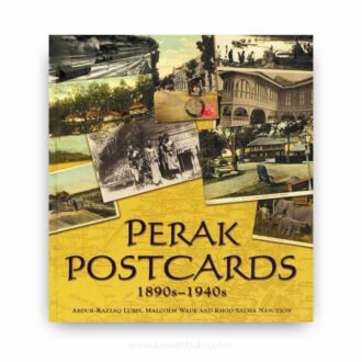 Perak Postcards, 1890s-1940s